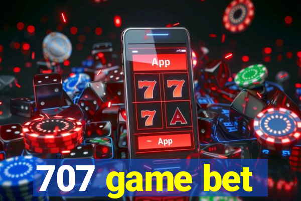 707 game bet